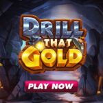 drill that gold